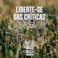 176 :: Liberte-se das Críticas