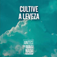227 :: Cultive a Leveza