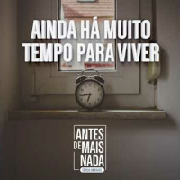 174 :: Ainda Há Muito Tempo para Viver