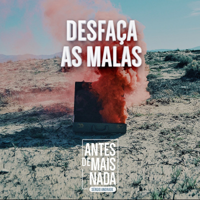 Antes De Mais Nada...