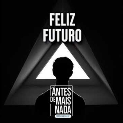 Antes De Mais Nada...