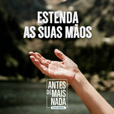 Antes De Mais Nada...