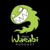 Rádio Wasabi - Ep004 - Animes e Mangas como LiveActions(2) - Digimon, Naruto, GATE, Saint-Seyia