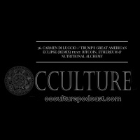 36. Carmen Di Luccio in Trump’s Great American Eclipse (Remix) // Astrology, Cryptocurrency  Nutritional Alchemy