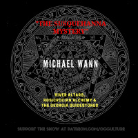 96. Michael Wann in “The Susquehanna Mystery” // River Altars, Rosicrucian Alchemy  the Georgia Guidestones