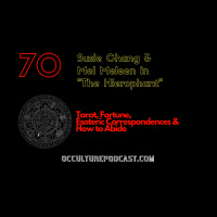 70. Susie Chang  Mel Meleen in “The Hierophant” // Tarot, Fortune, Esoteric Correspondences  How to Abide