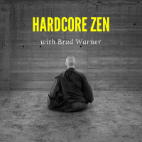 115. Brad Warner in “Hardcore Zen” // Zen Buddhism, Meditation, Pop Spirituality  the Punk Rock Mentality