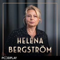 525. Helena Bergström - Om ledarskap, arvet efter MeToo amp faderns bortgång, Short