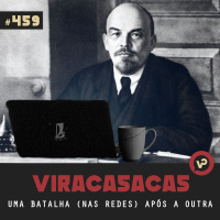 #459 Uma batalha (nas redes) após a outra - com Velho dos Livros