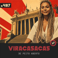 #487 De peito aberto - com Dani Balbi