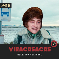 #419 Mileismo Cultural - com Renata Dal Sasso