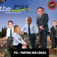 #135 PSL - Partido Sem Lógica - com Jairmearrependi