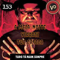 #153 Tudo tá ruim sempre - com Moara, Tucho e Vitor