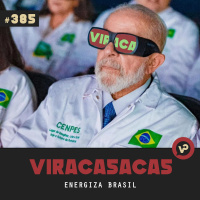 #385 Energiza Brasil! - com Luan Cândido