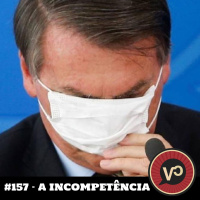 #157 (Conversas da Quarentena) - A INCOMPETÊNCIA com Leandro Demori