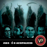 #164 (Conversas da Quarentena) É O ACOPALICES! - com Léo Rossatto e Samantha Martins