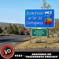 #223 Anatomia do tratamento precoce - com Victor Silva