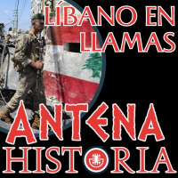 Israel, Líbano y la Guerra que Nunca Termina - Episodio exclusivo para mecenas