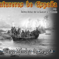 Diego Méndez de Segura - Episodio exclusivo para mecenas