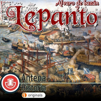 Don Álvaro de Bazán y Lepanto - Episodio exclusivo para mecenas