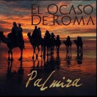 El Ocaso de Roma cap. 21: Palmira - Episodio exclusivo para mecenas