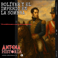 Bolívar y el Imperio en la sombra