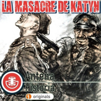 La Masacre de Katyn - Crónicas de un Húsar - Episodio exclusivo para mecenas