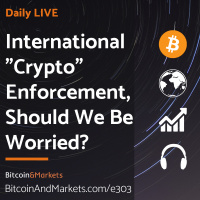 International Crypto Enforcement, Should We Be Worried? - Daily Live 1.18.23 | E303