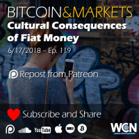 Cultural Consequences of Fiat Money - Part 1