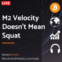 M2 Velocity Doesnt Mean Squat - Daily Live 24 May 23 | E346