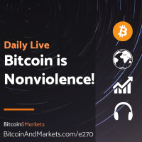 Bitcoin is Nonviolence - Daily Live 11.28.22 | E270