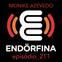 #211 Monike Azevedo