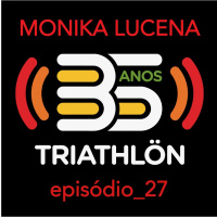 #27 Monika Lucena