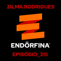#315 Zilma Rodrigues