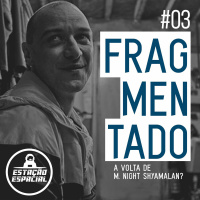 EstaçãoEspacial #3 - Frag/Men/Tado