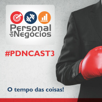 #PDNCAST3 | O Tempo Das Coisas!