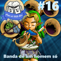 Papo de Milk Bar #16 - Banda de um homem só