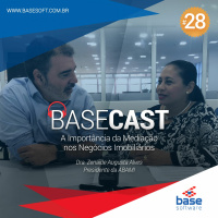 BaseCast 28 - A Importância da Mediação nos Negócios Imobiliários
