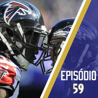 Casa Do Corvo Podcast 059 - Ravens at Falcons Preview