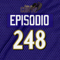 Casa Do Corvo Podcast 248 - Ravens at Cowboys PREVIEW