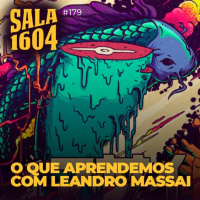 Sala 1604 - Episódio 179 - O caminho até seu sonho não é uma linha reta
