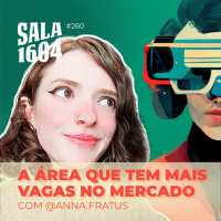 Você já pensou em trabalhar com tech art? - Episódio 260 - Sala1604