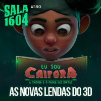 Sala 1604 - Episódio 180 - Como é fazer um curta 100% BR