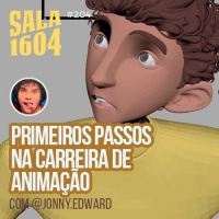 Sala 1604 - Episódio 204 - Trabalhar com animação no Brasil dá dinheiro?