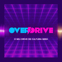 Overdrive #33 Cavaleiros do Zodíaco (Netflix)