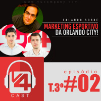 Diogo Kotscho - VP de comunicação conta os segredos do Marketing da Orlando City!