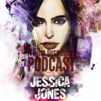 Jessica Jones: A Film Dispenser Podcast