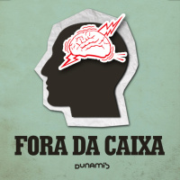Fora da Caixa - Episódio 1