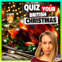 What Makes A British Christmas Unique? Ep 704