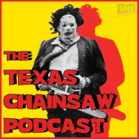 Dossier VHS N°43 : The Texas Chainsaw Podcast